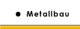 metallbau