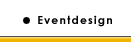Eventdesign